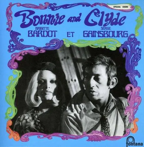 Serge Gainsbourg : Bonnie and Clyde
